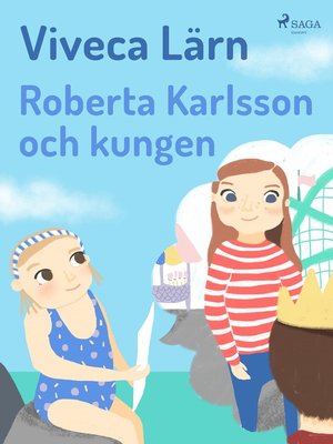 cover image of Roberta Karlsson och Kungen